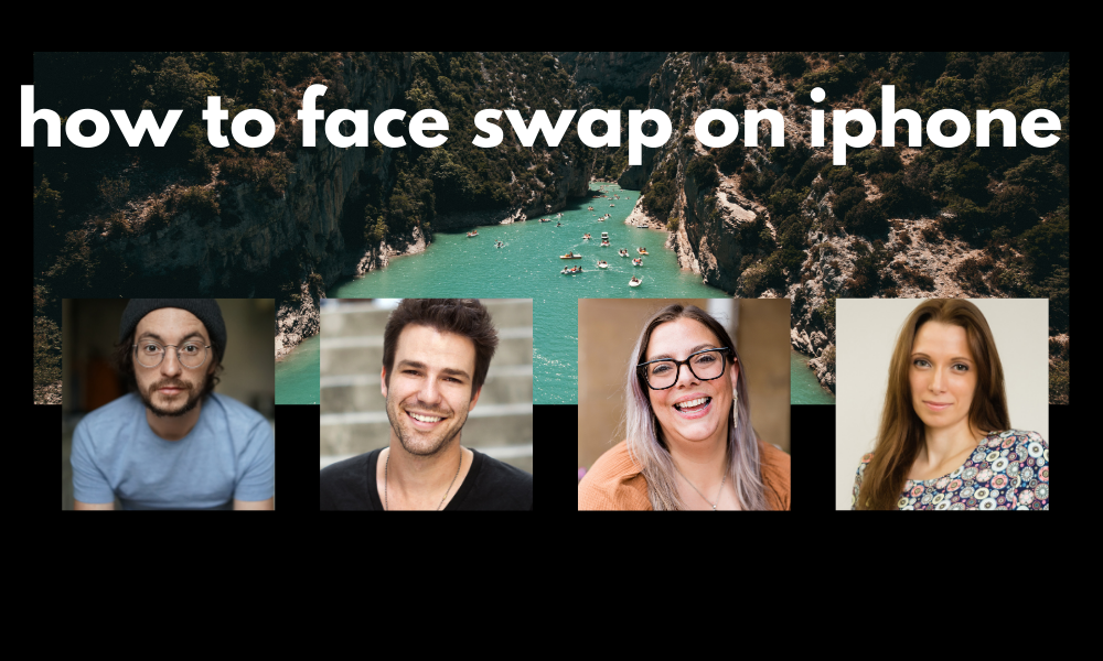 How to Face Swap on iPhone: Simple Methods for Creative Photos