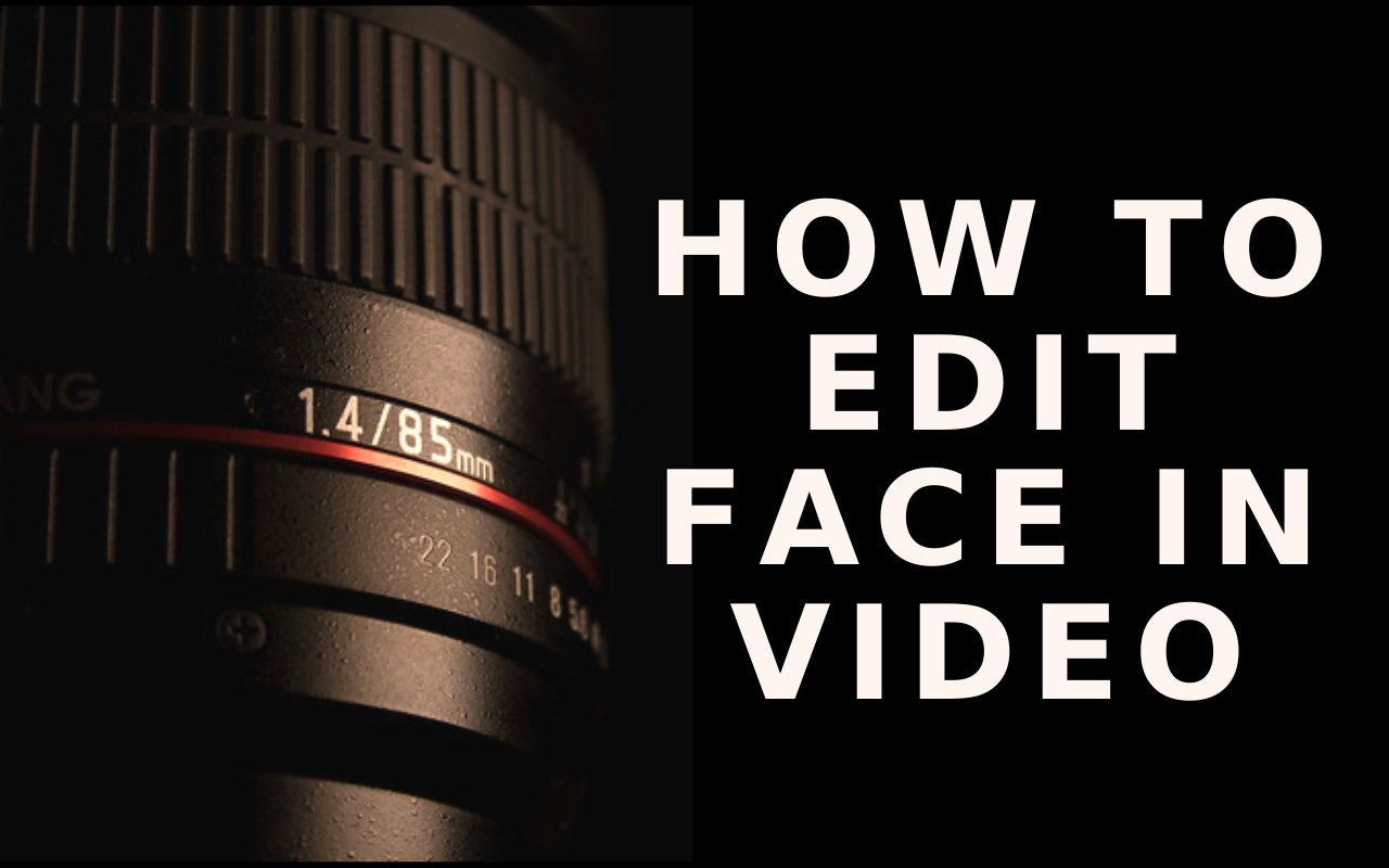 How to Edit Face in Video: Advanced Techniques for Perfect Results